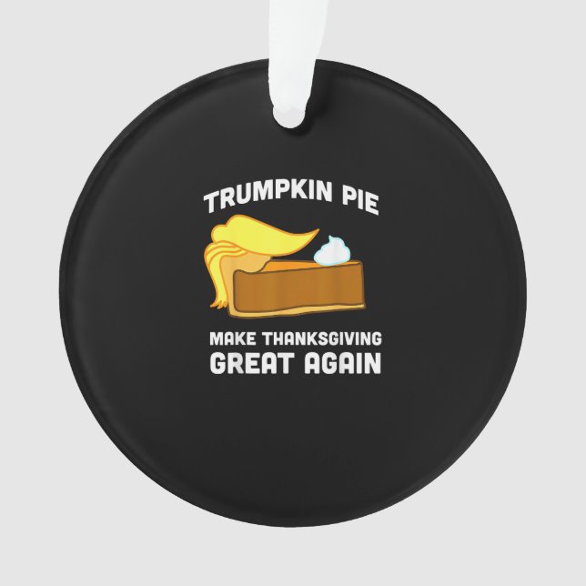 Ornamento Camisa Engraçada Pizza De Trumpkin Torna Excelente (Frente)