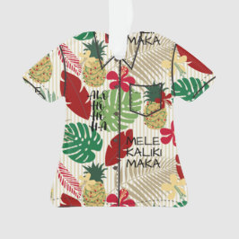 Ornamento Camiseta Aloha de Feriado Tropical ALO-HO-HO-HA-HA