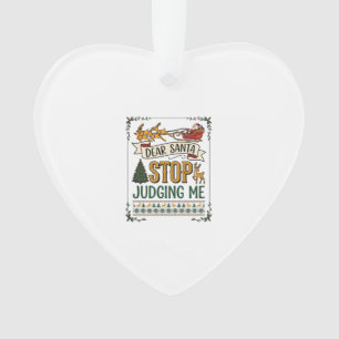Ornamento Caro Papai Noel Pare de Julgar Me Rena de Natal Ár
