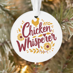 Ornamento Chicken Whisperer Rustic Farmhouse Cottagecore