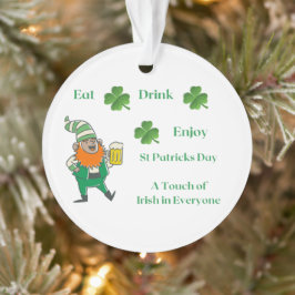 Ornamento Coma, Beba, Aproveite a Feliz Rua.