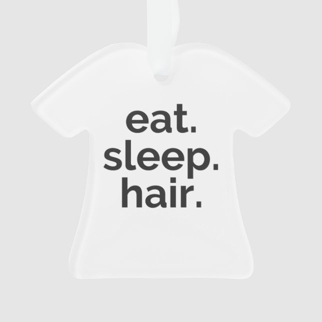 Ornamento comer cabelo de dormir (Frente)