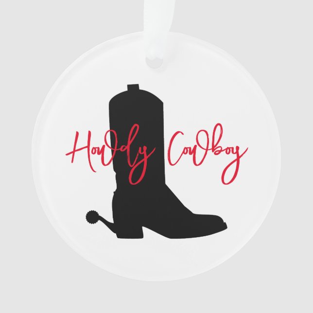 Ornamento Cowboy Boot Silhouette HOWDY COWBOY (Frente)