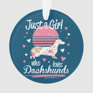 Ornamento Dachshund Design, Só Uma Menina Que Ama Dachshance