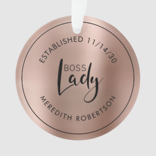 Ornamento Data de Fundação da Chefe Boss Lady em Dourado Ros