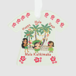Ornamento de Camisas Feliz Hula Days