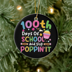 Ornamento De Cerâmica 100 Dias De Escola E Ainda Poppin' Garota 