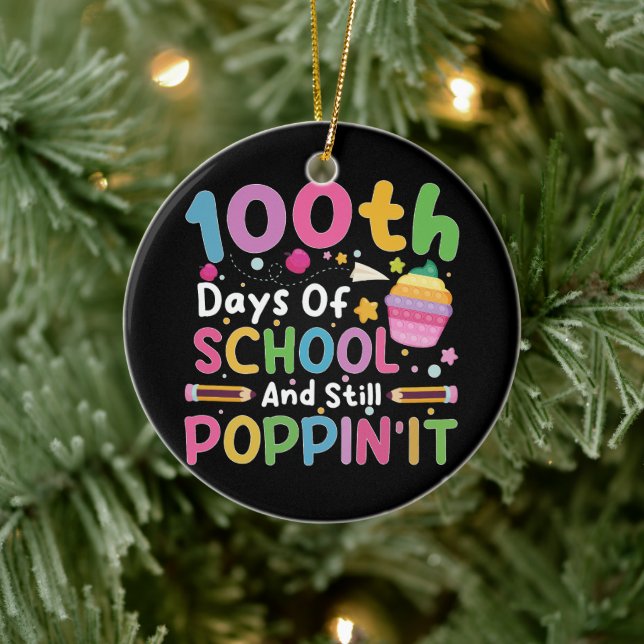 Ornamento De Cerâmica 100 Dias De Escola E Ainda Poppin' Garota  (Árvore)