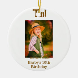 Ornamento De Cerâmica 10th birthday photo name date simple brown beige b