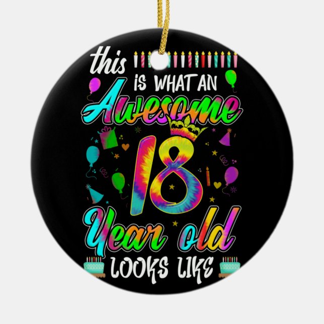 Ornamento De Cerâmica 18º Aniversário Incrível 18 Anos Parece (Frente)