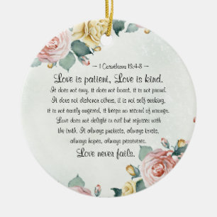 Ornamento De Cerâmica 1 Corinthians 13:4-8 O amor é paciente, o amor é