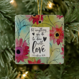 Ornamento De Cerâmica 1 Corinthians 16 14 Deixe tudo ser feito no Amor