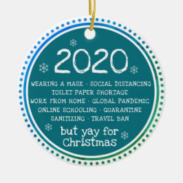 Ornamento De Cerâmica 2020 Chupado Mas Yay Para O Teal De Natal