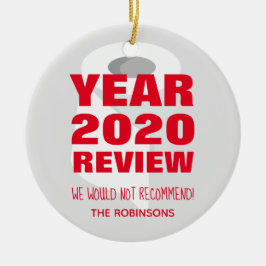 Ornamento De Cerâmica 2020 Não recomendaríamos uma família de quarentena