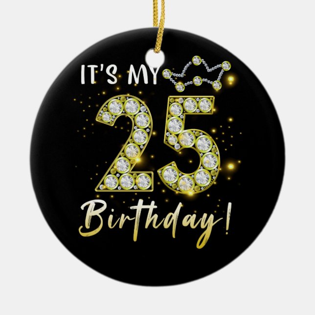 Ornamento De Cerâmica 25 anos É o meu 25 de Aniversário Diamon (Frente)