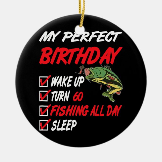 Ornamento De Cerâmica 60.ª Pesca Perfeita De Aniversário Com 60 Anos (Frente)