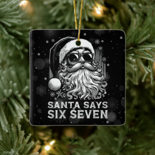 Ornamento De Cerâmica 67 Meme Engraçado O Papai Noel Diz Seis Sete Natal