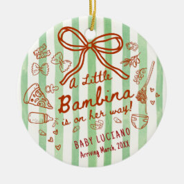 Ornamento De Cerâmica A little Bambina Coming Soon