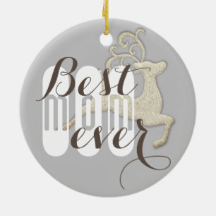 Ornamento De Cerâmica "A Melhor Mãe De Sempre", Reindeer