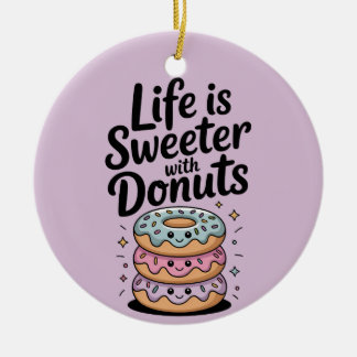 Ornamento De Cerâmica A Vida É Mais Doce Com Rosquinhas