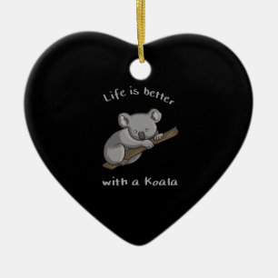 Ornamento De Cerâmica A Vida É Melhor Com Koala