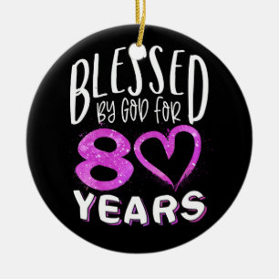 Ornamento De Cerâmica Abençoado Por Deus Por 80 Anos Feliz Aniversário