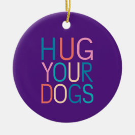 Ornamento De Cerâmica Abrace seus cachorros