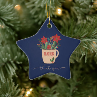 Ornamento De Cerâmica Agradecimento ao Professor no Natal Poinsettias