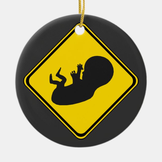 Ornamento De Cerâmica Alerta: Fetus Ahead! (Frente)