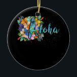 Ornamento De Cerâmica Aloha Flowers Hawaii Hawaii Beach Luau Party<br><div class="desc">Aloha Flowers Hawaii Hawaii Beach Luau Party</div>