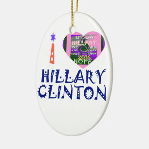 Ornamento De Cerâmica Amo Hillary Clinton para o presidente americano He