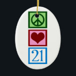 Ornamento De Cerâmica Amor 21 da paz<br><div class="desc">Um primeiro presente de aniversário grandes vinte. Girar vinte uns é uma grande coisa. Um 2ø presente bday bonito.</div>