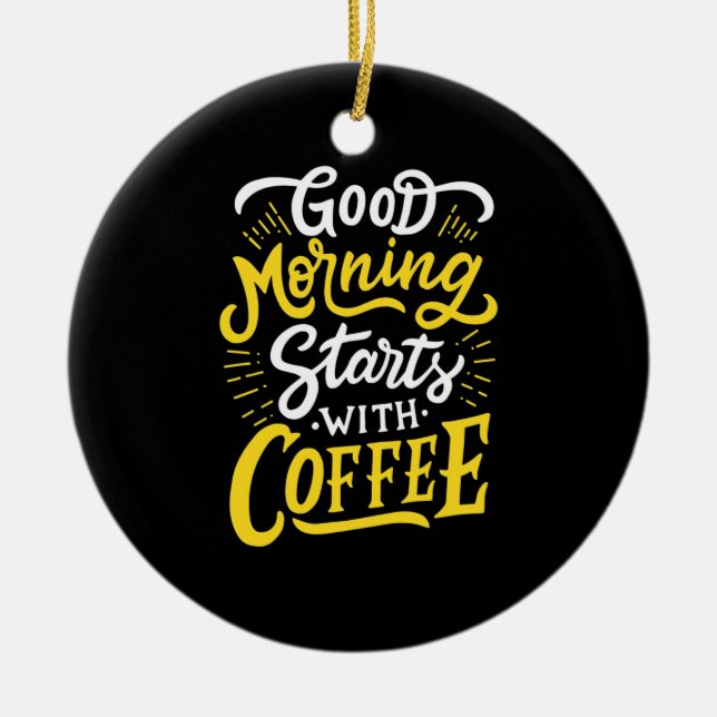 Ornamento De Cerâmica Aniversário Presente Bom Dia Comece Com Café (Frente)
