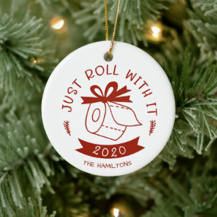 Ornamento De Cerâmica Apenas Role Com Isso Engraçado Covid Natal