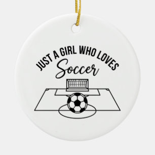 Ornamento De Cerâmica Apenas uma garota que ama futebol, presente para g