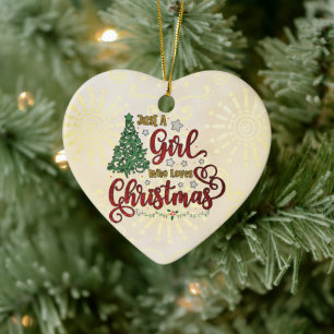 Ornamento De Cerâmica Apenas Uma Menina Que Ama O Natal