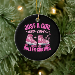 Ornamento De Cerâmica Apenas Uma Menina Que Ama O Roller Skating