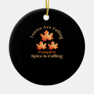 Ornamento De Cerâmica As Folhas Estão Caindo, O Pumpkin Spice Está Chama