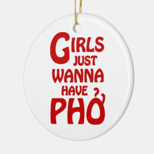 Ornamento De Cerâmica As meninas apenas querem ter Phở