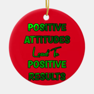 Ornamento De Cerâmica Atitudes Positivas Levam a Resultados Positivos