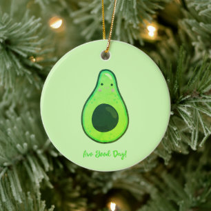Ornamento De Cerâmica Avo Good Day Punny Avocado Christmas