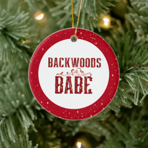Ornamento De Cerâmica Backwoods Babe Personalizado