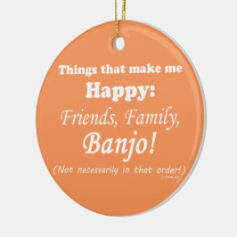 Ornamento De Cerâmica Banjo me deixa feliz