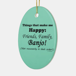 Ornamento De Cerâmica Banjo me deixa feliz