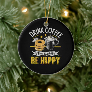 Ornamento De Cerâmica Beber Café Comer Bagels Ser Feliz
