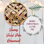 Ornamento De Cerâmica Berry Christmas Cutie Pie | Humor com trocadilho d<br><div class="desc">Enfeites de natal de trocadilho de comida engraçado. Berry Christmas Cutie Pie Rhubarb piada engraçado.</div>