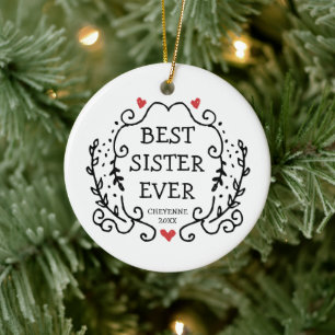 Ornamento De Cerâmica Best Sister Ever Personalized Sibling Friendship