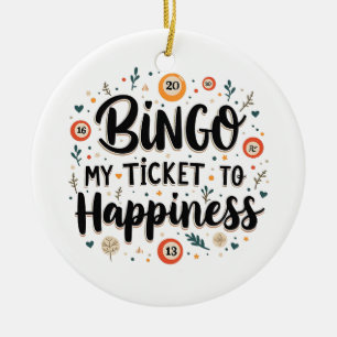 Ornamento De Cerâmica Bingo é Meu Bilhete para Felicidade Jogo de Bingo