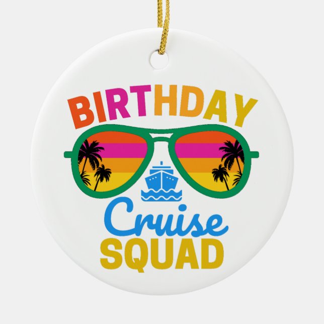 Ornamento De Cerâmica Birthday Cruise Squad (Frente)