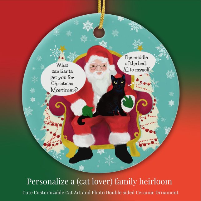 Ornamento De Cerâmica Black Cat Visita Papais noeis Foto Personalizada E (Black cat tells Santa Hilarious customized wishes on a double sided art and photo custom ornament)